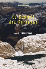 Sommet des Pyrénées T. 2 : Tuquerouye