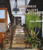 Mystérieux escaliers de Bigorre