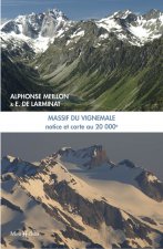 Massif du Vignemale : notice et carte 1/20000