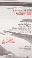 A propos de Michèle Desbordes, Le Préau des Collines n°5