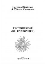 PROTOHERISSE (B.P.  UNABOMBER)