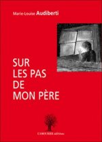 SUR LES PAS DE MON PERE