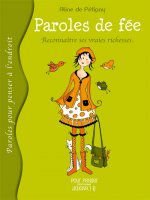 Paroles De Fée - Reconnaître Ses Vraies Richesses