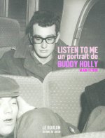 Listen to me - Un portrait de Buddy Holly