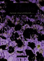 Les Plantes nous racontent Tome 2