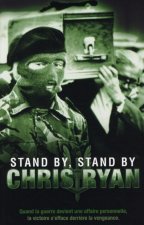 Stand by, stand by