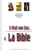 Il était une fois… La Bible