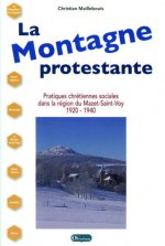 La Montagne protestante, Christian Maillebouis, Pratiques chrétiennes sociales en Haute-Loire