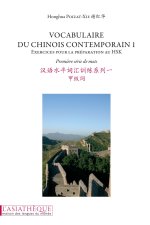 Vocabulaire du chinois contemporain 1. + 2 CD