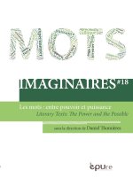 IMAGINAIRES, N  18/2014. LITERARY TEXTS: THE POWER AND THE POSSIBLE
