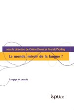Le monde, miroir de la langue ?