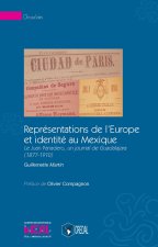 Représentations de l'Europe et identité au Mexique - le 