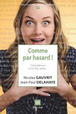 Comme par hasard !