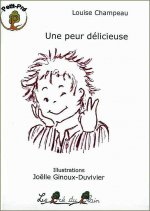 UNE PEUR DELICIEUSE
