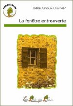 LA FENETRE ENTROUVERTE