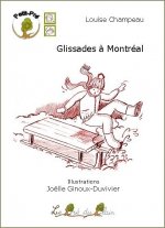 GLISSADES A MONTREAL