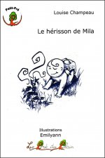 LE HERISSON DE MILA