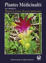 Plantes Médicinales des tropiques vol. 3