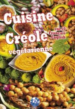 Cuisine Créole végétarienne vol. 10