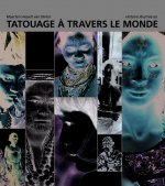 Histoire illustrée du tatouage à travers le monde