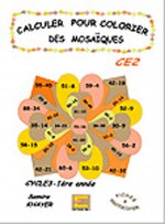 Calculer pour colorier les mosaïques CE2
