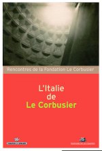 L'Italie de Le Corbusier