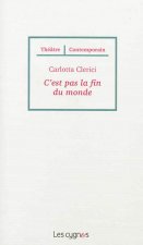 C'est pas la fin du monde