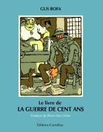 Le livre de la guerre de cent ans