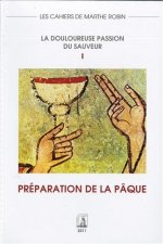 Préparation de la Pâque