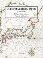 La Découverte du Japon par les européens (1543-1551)