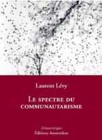 Le Spectre du communautarisme