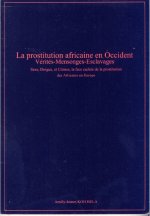 La Prostitution Africaine en Occident