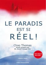 Le Paradis est si réel!