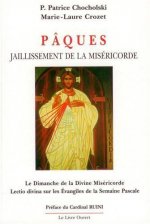 Pâques - Jaillissement de la Miséricorde