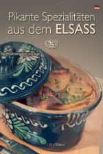 Pikante Spezialitäten aus dem Elsass