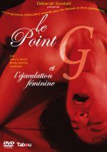 Le point G et l'éjaculation féminine (DVD)