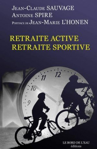 Retraite Active,Retraite Sportive