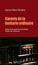 Carnets de la Barbarie Ordinaire