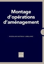 MONTAGE D'OPÉRATIONS D'AMÉNAGEMENT - 3ÈME ÉDITION