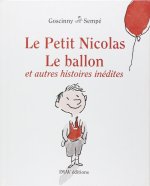 Le Petit Nicolas, le ballon. Dernières histoires inédites