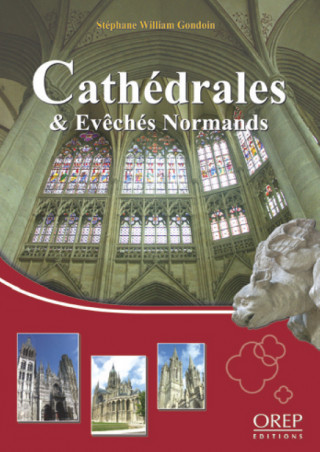 Cathédrales et évêchés normands