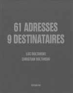61 Adresses, 9 Destinataires