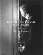 L'Ascese Et La Flamme Guy Deplus