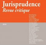 JURISPRUDENCE - REVUE CRITIQUE 2010