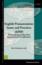 English pronunciation, issues and practices, EPIP - proceedings of the first international conference