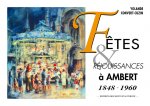 Fêtes et réjouissances à Ambert, 1848-1960