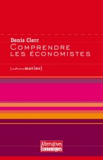 Comprendre les économistes