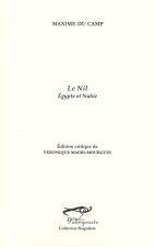LE NIL Egypte et Nubie