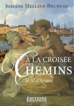 A la croisée des chemins