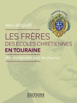 Les Frères des Écoles Chrétiennes en Touraine